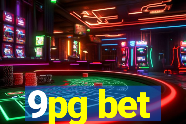 9pg bet